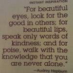 Says Audrey Hepburn…