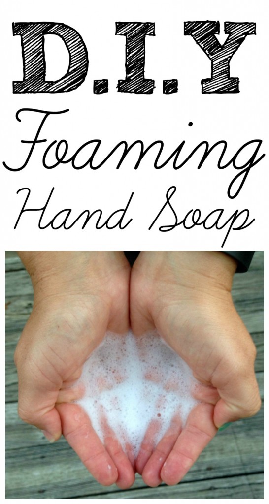 DIY Foaming Hand Soap