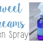 Sweet Dreams DIY Linen Spray